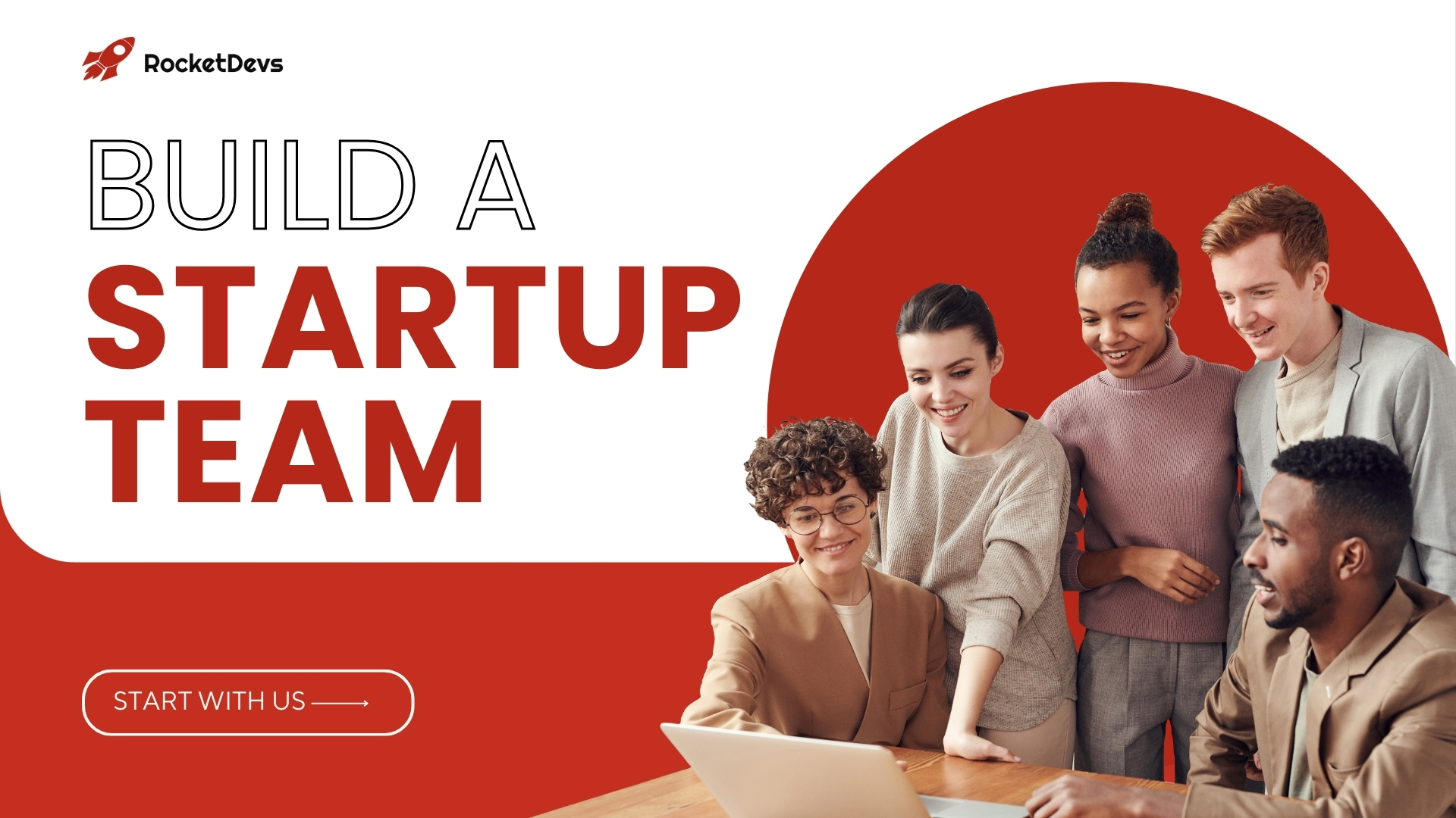 How To Build A Startup Team 9 Key Steps Blog Rocketdevs